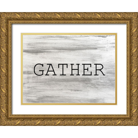 Gather Gold Ornate Wood Framed Art Print with Double Matting by Kimberly, Allen