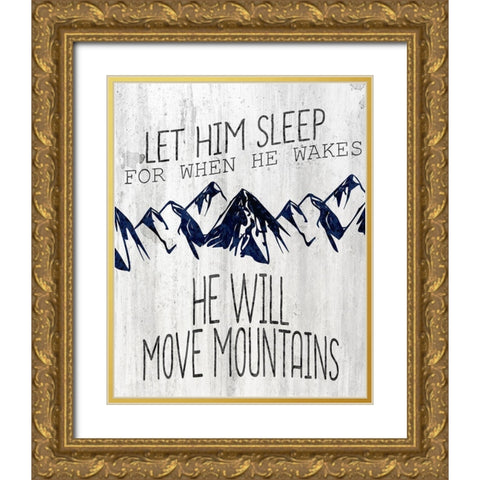 Let Him Move Gold Ornate Wood Framed Art Print with Double Matting by Kimberly, Allen