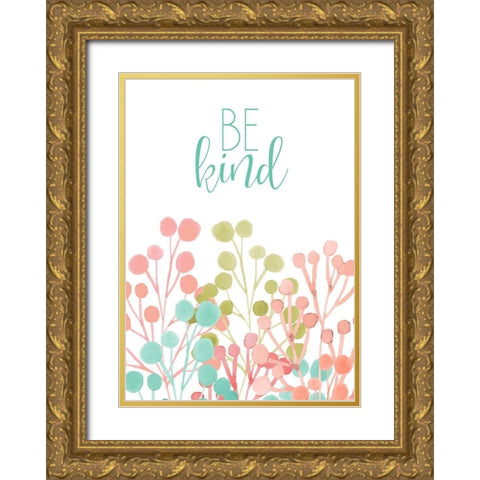 Be Kind Gold Ornate Wood Framed Art Print with Double Matting by Kimberly, Allen