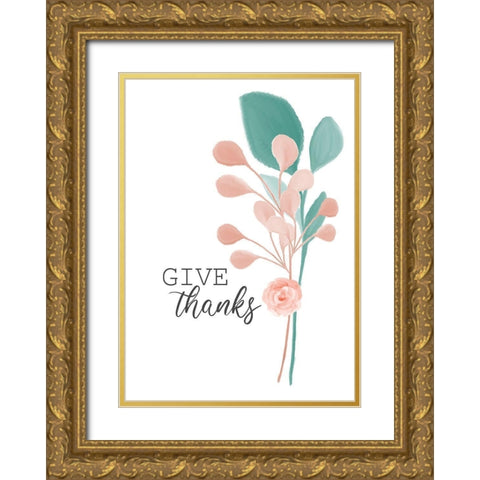 Give Thanks Gold Ornate Wood Framed Art Print with Double Matting by Kimberly, Allen