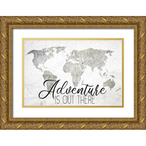 Adventure is out There Gold Ornate Wood Framed Art Print with Double Matting by Kimberly, Allen