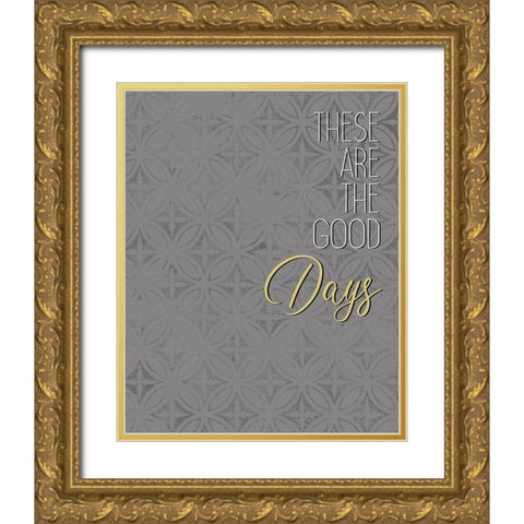 These Are Gold Ornate Wood Framed Art Print with Double Matting by Kimberly, Allen