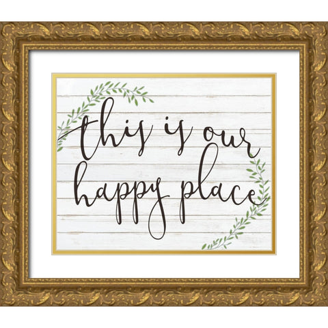 Happy Place Gold Ornate Wood Framed Art Print with Double Matting by Kimberly, Allen