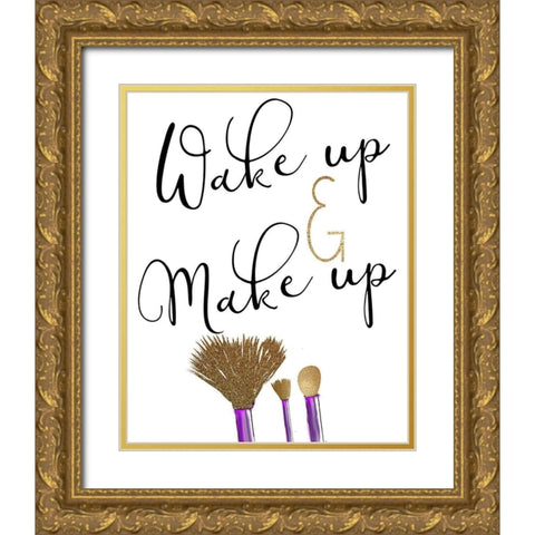 Wake Up Gold Ornate Wood Framed Art Print with Double Matting by Kimberly, Allen