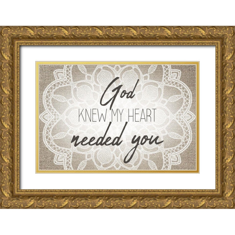 God Knew Gold Ornate Wood Framed Art Print with Double Matting by Allen, Kimberly