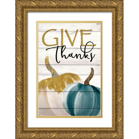 Give Thanks Gold Ornate Wood Framed Art Print with Double Matting by Kimberly, Allen