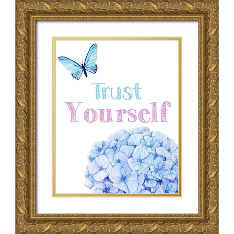 Trust Yourself 2 Gold Ornate Wood Framed Art Print with Double Matting by Allen, Kimberly