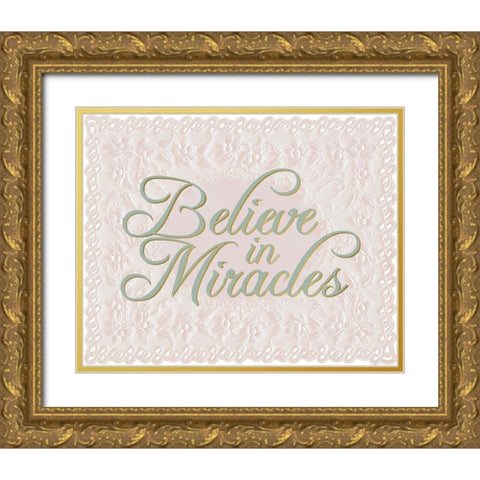 Believe in Miracles Lace Gold Ornate Wood Framed Art Print with Double Matting by Allen, Kimberly