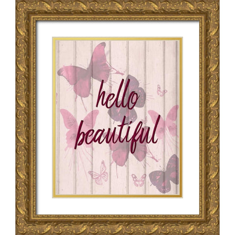 Hello Beautiful Gold Ornate Wood Framed Art Print with Double Matting by Allen, Kimberly
