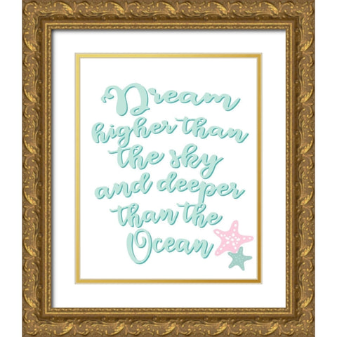 Dream Higher 2 Gold Ornate Wood Framed Art Print with Double Matting by Allen, Kimberly