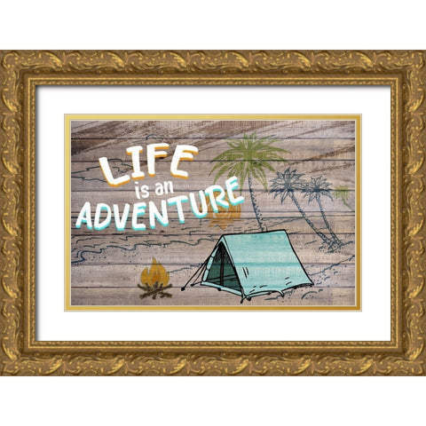 Life Camping Adventure Gold Ornate Wood Framed Art Print with Double Matting by Allen, Kimberly