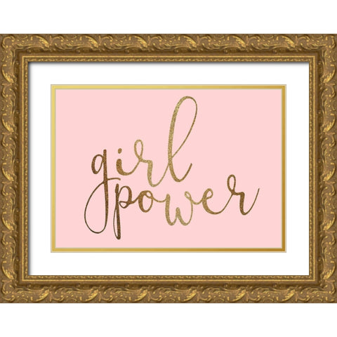 Girl Power Gold Ornate Wood Framed Art Print with Double Matting by Allen, Kimberly