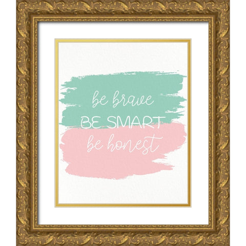 Be Strong 3 Gold Ornate Wood Framed Art Print with Double Matting by Allen, Kimberly
