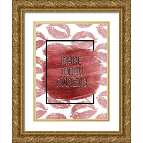 Make Today Gold Ornate Wood Framed Art Print with Double Matting by Allen, Kimberly