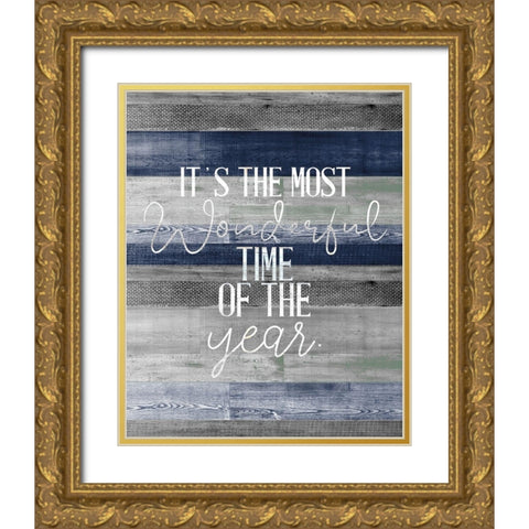 The Most Wonderful Time of the Year Gold Ornate Wood Framed Art Print with Double Matting by Allen, Kimberly