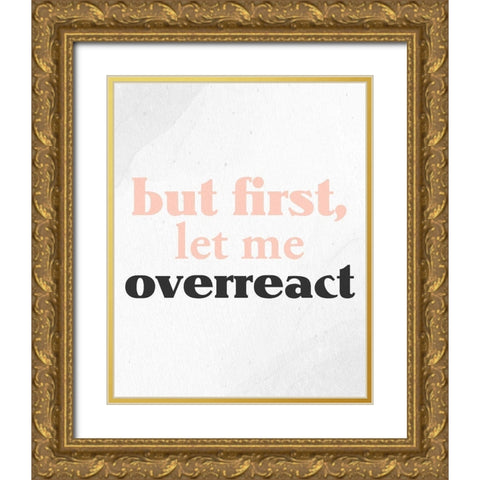 Nope 3 Gold Ornate Wood Framed Art Print with Double Matting by Allen, Kimberly