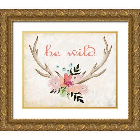 Be Wild Gold Ornate Wood Framed Art Print with Double Matting by Allen, Kimberly