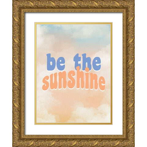 Be the Sunshine Gold Ornate Wood Framed Art Print with Double Matting by Allen, Kimberly