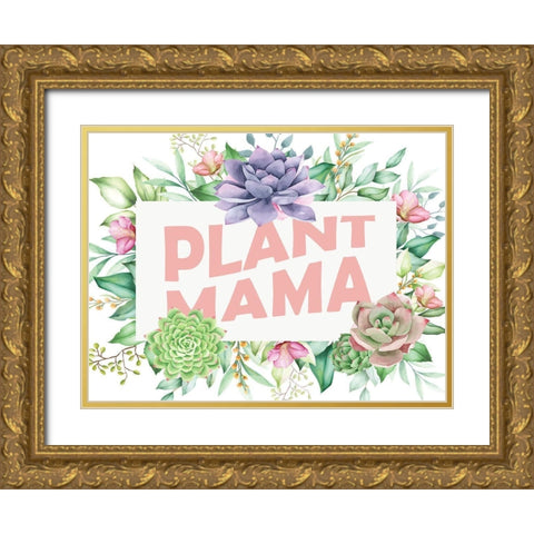 Plant Mama Gold Ornate Wood Framed Art Print with Double Matting by Allen, Kimberly