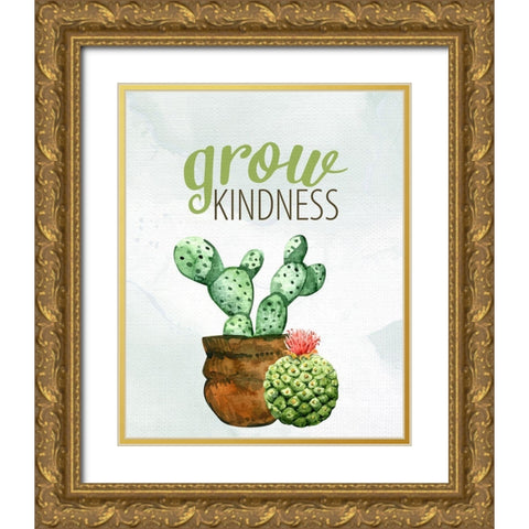 Grow Kindness Gold Ornate Wood Framed Art Print with Double Matting by Allen, Kimberly