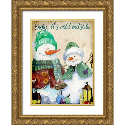 Baby its Cold Outside Gold Ornate Wood Framed Art Print with Double Matting by Allen, Kimberly