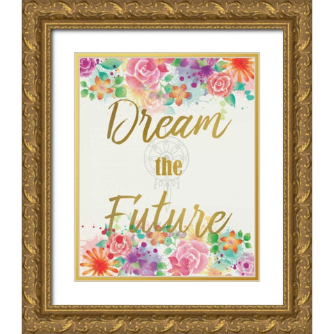 Dream The Future Gold Ornate Wood Framed Art Print with Double Matting by Allen, Kimberly