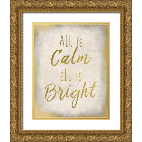 All Is Calm Gold Ornate Wood Framed Art Print with Double Matting by Allen, Kimberly