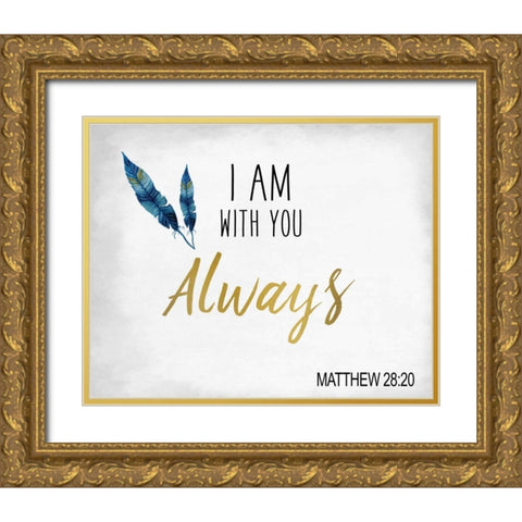 I am With You Gold Ornate Wood Framed Art Print with Double Matting by Allen, Kimberly