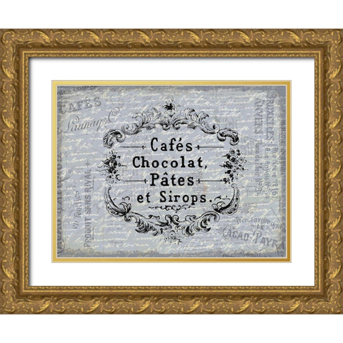 Cafe Chocolat Gold Ornate Wood Framed Art Print with Double Matting by Kimberly, Allen