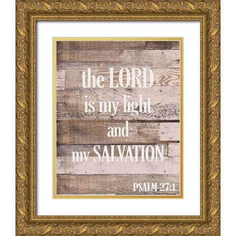 The Lord is my Light Gold Ornate Wood Framed Art Print with Double Matting by Kimberly, Allen