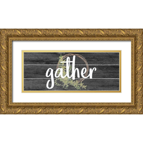 Gather Gold Ornate Wood Framed Art Print with Double Matting by Kimberly, Allen