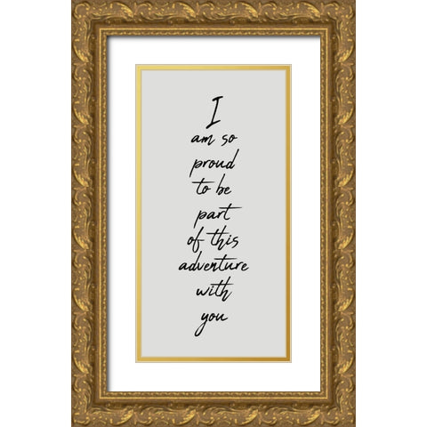 This Adventure Gold Ornate Wood Framed Art Print with Double Matting by Kimberly, Allen