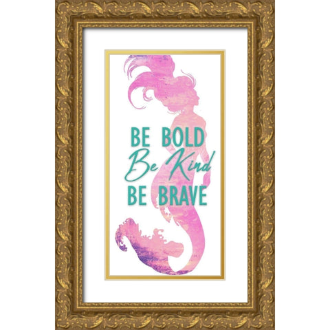 Be Bold 1 Gold Ornate Wood Framed Art Print with Double Matting by Kimberly, Allen