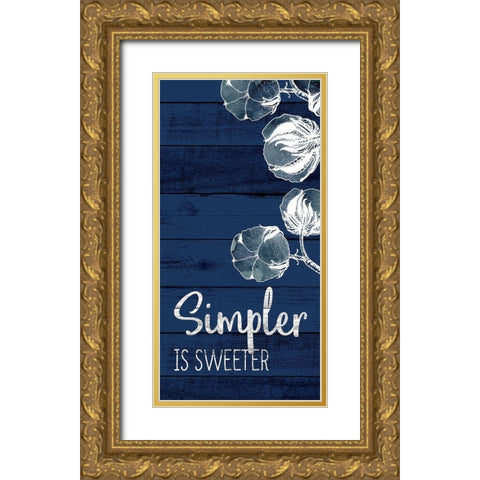 Simpler is Sweeter Gold Ornate Wood Framed Art Print with Double Matting by Allen, Kimberly
