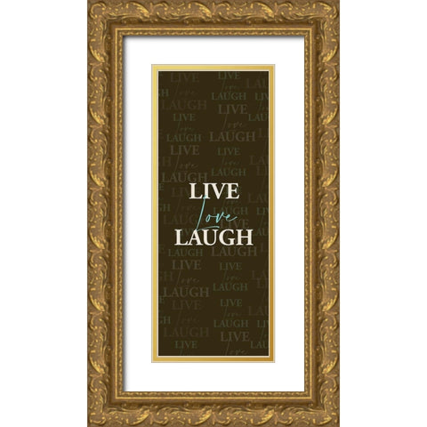 Live Love Gold Ornate Wood Framed Art Print with Double Matting by Allen, Kimberly