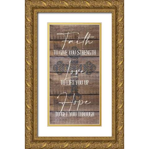 Have Faith 3 Gold Ornate Wood Framed Art Print with Double Matting by Allen, Kimberly