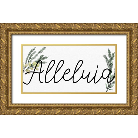 Alleluia panel Gold Ornate Wood Framed Art Print with Double Matting by Allen, Kimberly