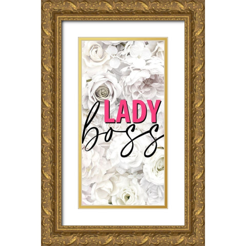 Lady Boss 1 Gold Ornate Wood Framed Art Print with Double Matting by Allen, Kimberly