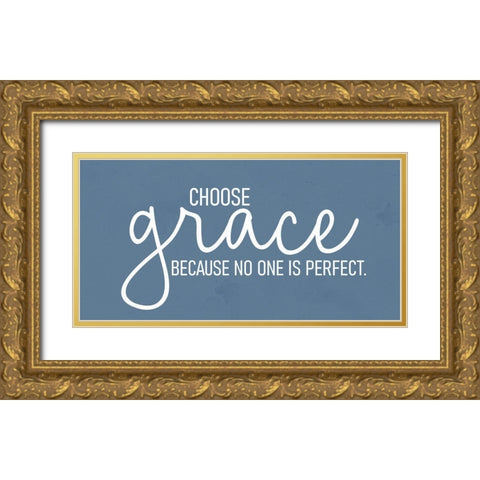 Choose Grace Gold Ornate Wood Framed Art Print with Double Matting by Allen, Kimberly