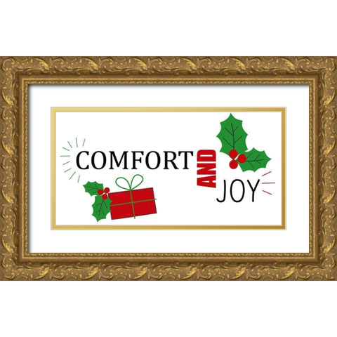 Comfort And Joy Gold Ornate Wood Framed Art Print with Double Matting by Allen, Kimberly