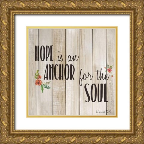 Hope is an Anchor Gold Ornate Wood Framed Art Print with Double Matting by Kimberly, Allen