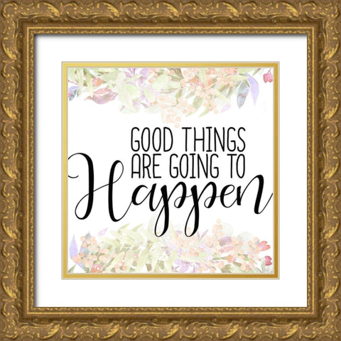 Good Things Gold Ornate Wood Framed Art Print with Double Matting by Kimberly, Allen