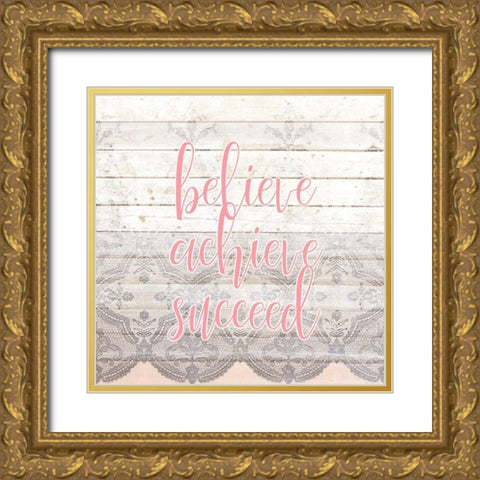 Always Believe 2 Gold Ornate Wood Framed Art Print with Double Matting by Kimberly, Allen