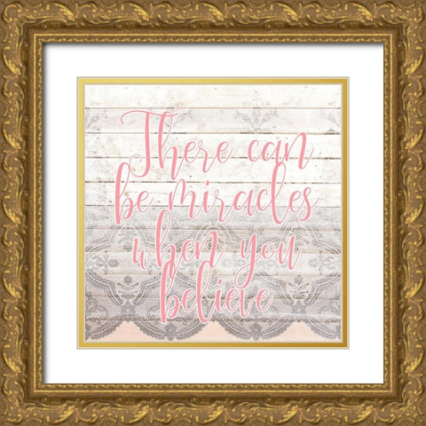Always Believe 3 Gold Ornate Wood Framed Art Print with Double Matting by Kimberly, Allen