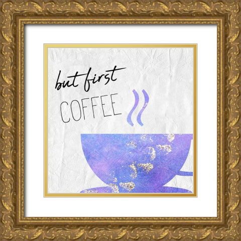 Coffee  Days 3 Gold Ornate Wood Framed Art Print with Double Matting by Kimberly, Allen