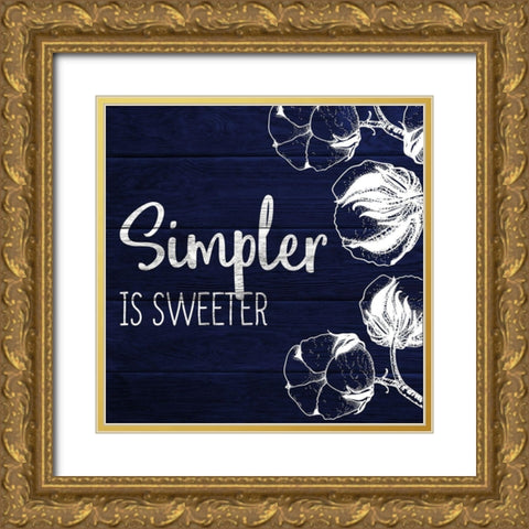 Simpler is Sweeter Gold Ornate Wood Framed Art Print with Double Matting by Kimberly, Allen