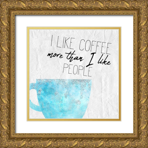 Coffee Days 10 Gold Ornate Wood Framed Art Print with Double Matting by Kimberly, Allen