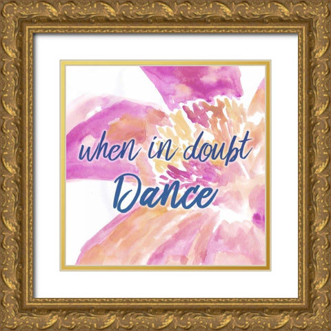 When In Doubt Gold Ornate Wood Framed Art Print with Double Matting by Allen, Kimberly