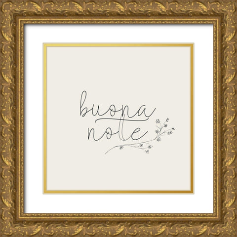 Buona Notte Gold Ornate Wood Framed Art Print with Double Matting by Kimberly, Allen