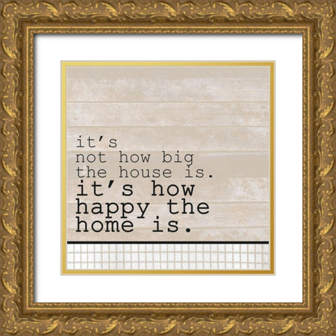 Happy Home Gold Ornate Wood Framed Art Print with Double Matting by Kimberly, Allen